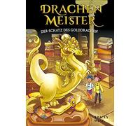 Tracey West Drachenmeister Band 12: Der Schatz des Golddrachen (Relié)