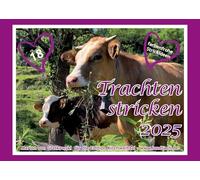 Trachten stricken 2025 - Neues aus dem Wadl-Stadl