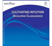 TRACI STEIN - CULTIVATING INTUITION: DEVELOPING CLAIRAUDIENCE