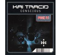 Tracid,Kai - Conscious (Pock It)