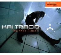 Tracid,Kai - Too Many Times