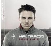 Tracid,Kai - Trance & Acid