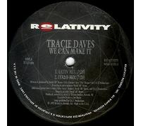 Tracie Daves - We Can Make It