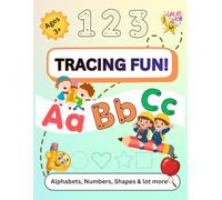 Tracing book for kids -100 Pages: Tracing Alphabets, Numbers, Shapes, Animals , fruits and lot more