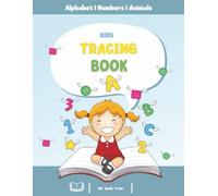 Tracing Book for Kids:: Bold, clear tracing lines make it easy for little hands to learn letters, numbers, and animals - perfect for kids ages 2-5!