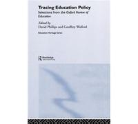 Tracing Education Policy by David Phillips David Phillip, Geoffrey Walford (Auteur)
