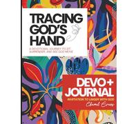 Tracing God's Hand: A Devotional Journey to Sit, Surrender, and See God Move