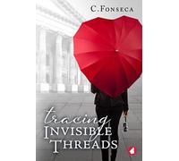 Tracing Invisible Threads