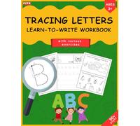 Tracing Letters for Kids: Practice to Learn How to Write: Fun Writing Practice with Exercises for Preschool & Kindergarten (Ages 3+)