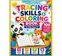 Tracing Skills & Coloring Book for Kids Ages 3-7: Fun and Easy Activities to Improve Fine Motor Skills