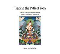 Tracing The Path Of Yoga