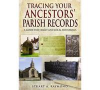 Tracing Your Ancestors' Parish Records