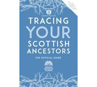 Tracing Your Scottish Ancestors