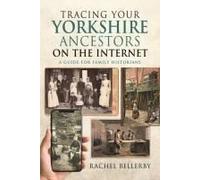 Tracing Your Yorkshire Ancestors On The Internet