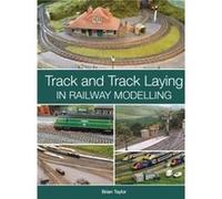 Track and Track Laying in Railway Modelling by Brian Taylor Brian Taylor (Auteur)