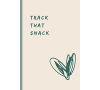 Track That Snack: My Slimming Success Journal/ Slimming World Compatible/ 12 Weeks Weight Loss Planner and Tracker