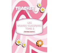 Tracker códigos de color - Les grands classiques Tome 3: Coloriages mysteres - Trackers Yohecolor