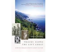 Tracks Along The Left Coast