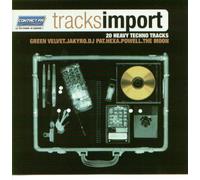 Tracks Import - Les Tubes Techno De L'underground