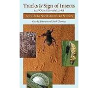 Tracks & Sign Of Insects And Other Invertebrates
