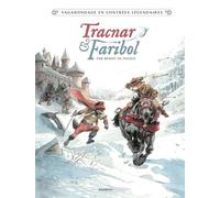 Tracnar et Faribol - tome 01: Vagabondage en contrées légendaires
