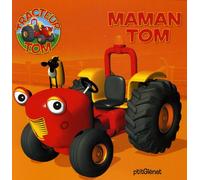 Tracteur Tom - maman tom