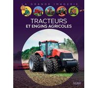 Tracteurs et engins agricoles - Sabine Boccador - Fleurus - cartonné - Document jeunesse