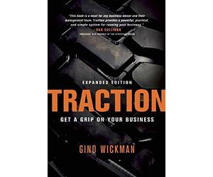 [(Traction )] [Author: Gino Wickman] [Apr-2012]