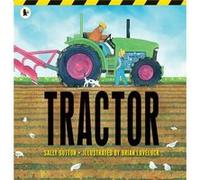 Tractor by Sally Sutton Sally Sutton (Auteur)
