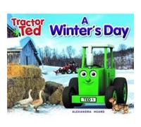 Tractor Ted A Winters Day by Alexandra Heard Alexandra Heard (Auteur)