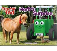Tractor Ted Herbs Surprise