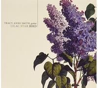Tracy Anne Smith - Lilac.Star.Bird [Import]