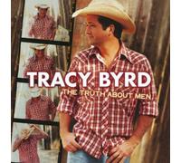 Tracy Byrd – The Truth About Men – CD – Import – RCA
