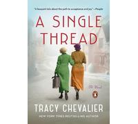 Tracy Chevalier A Single Thread (Poche)