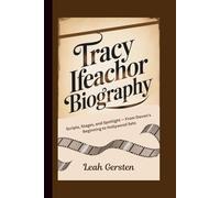 TRACY IFEACHOR BIOGRAPHY: Scripts, Stages, and Spotlight - From Devon’s Beginning to Hollywood Sets