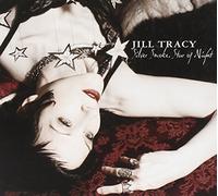 Jill Tracy - Silver Smoke Star of Night