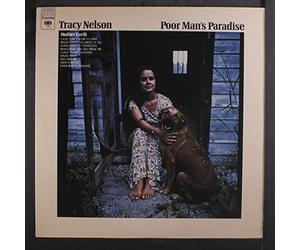 TRACY NELSON - poor man's paradise LP