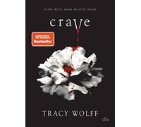Tracy Wolff Kat Crave: Mitreißende Romantasy - Der fantastische Auftakt (Relié)