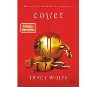 Tracy Wolff Mic Covet: Mitreißende Romantasy - Die #1 ›New York Times‹-B (Relié)