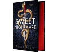 Tracy Wolff Sweet Nightmare (Deluxe Limited Edition) (Relié) Calder Academy