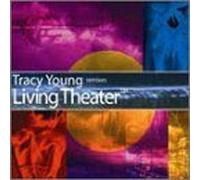 Tracy Young - Living Theater Remixes [Import]