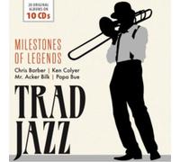 Trad Jazz Milestones Of Legends