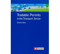 Tradable Permits in the Transport Sector - Charles Raux - John Libbey Eurotext - broché - Etude