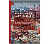 Trade Agreements And Public Health