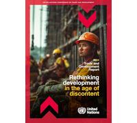 Trade and Development Report 2024: Rethinking Development in the Age of Discontent