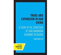 Trade And Expansion In Han China