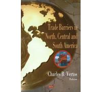 Trade Barriers In North, Central And South America
