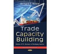 Trade Capacity Building (Trade Issues Policies and Laws) - [Version Originale] Inconnu (Auteur)