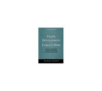 Trade, Development And Foreign Debt