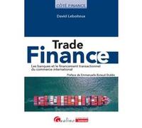 Trade finance David Leboiteux (Auteur)